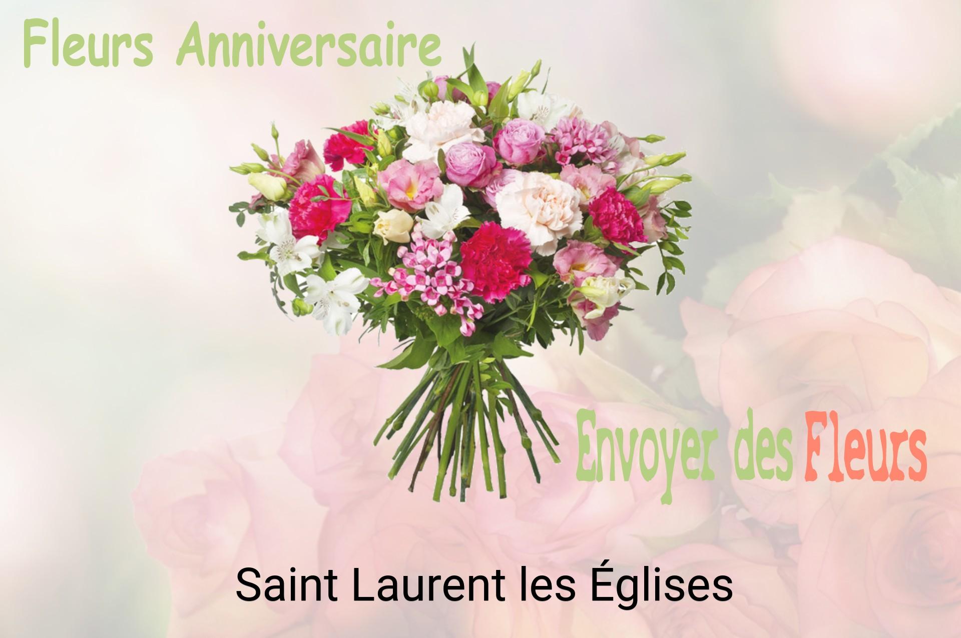 Bouquet de fleurs d’anniversaire livré à Saint-Laurent-les-Églises