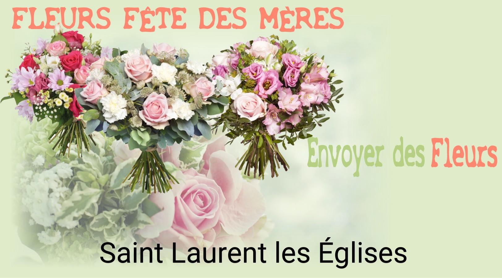 Bouquet de Fête des Mères livré à Saint-Laurent-les-Églises